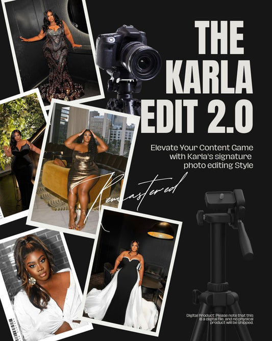 THE KARLA EDIT - Photo Editing Class (updated)